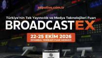 BROADCASTEX 2026 İstanbul’da Kapılarını Açtı: Fotoğraf ve Kamera Dünyasının Önde Gelen Markaları Yenikapı’da