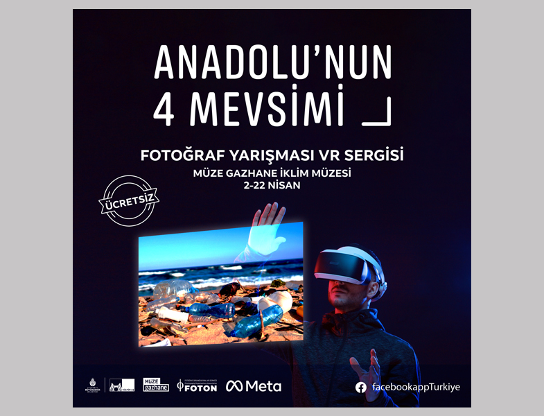 Anadolu'nun 4 Mevsimi Dijital Sergisi Müze Gazhane'de