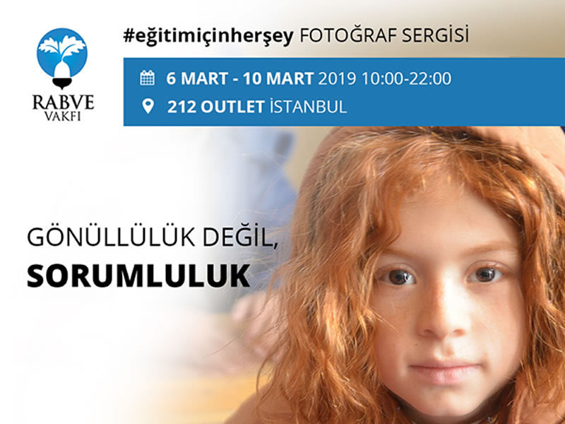 EĞİTİM İÇİN HER ŞEY FOTOĞRAF SERGİSİ, 6 MART’TA İSTANBUL’DA