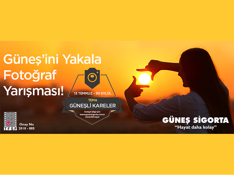 Güneş Sigorta "Güneş'ini Yakala" Ödüllü Fotoğraf Yarışması