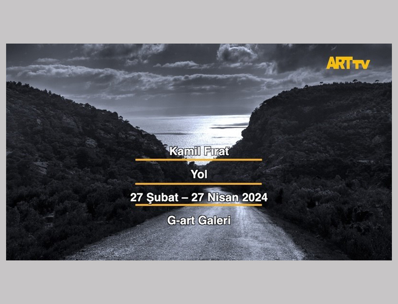 Kamil Fırat  'Yol' , G-art Galeri