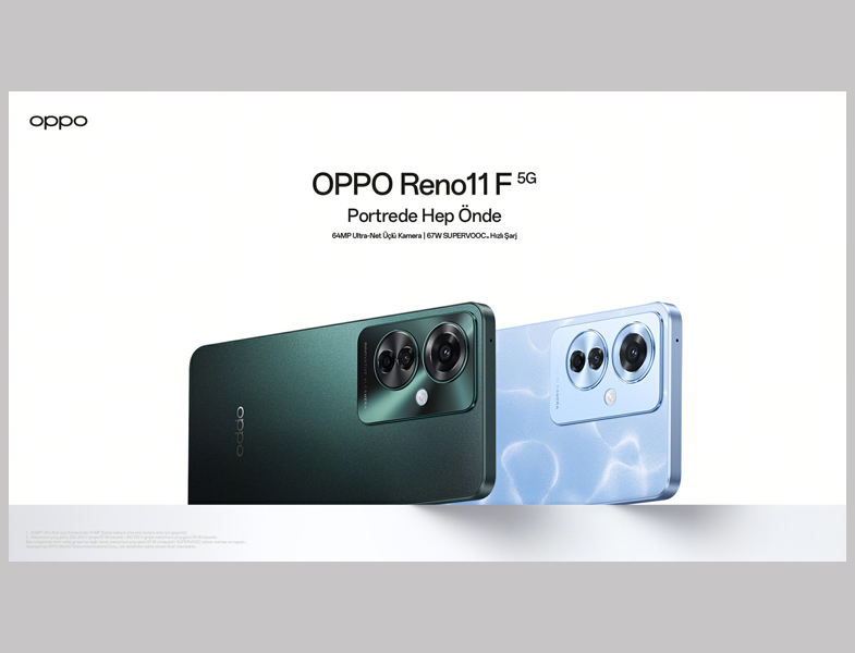 OPPO Reno11 F 5G Türkiye’de Kullanıcılarla Buluştu