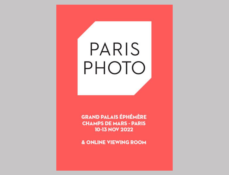 Paris Photo 2022 Fotoğraf Fuarı 10-13 Kasım'da Grand Palais Éphémère'de