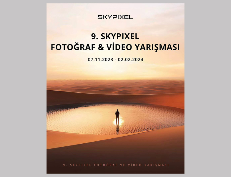 9. SKYPIXEL Fotoğraf & Video Yarışması