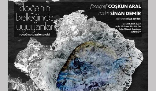 &quot;Doğanın Belleğinde Uyuyanlar&quot; Sergisi Müze Gazhane'de Açıldı