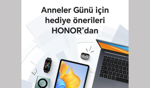 Honor'dan Anneler Günü Hediye Önerileri