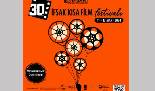 İFSAK 30. Kısa Film Festivali Başlıyor