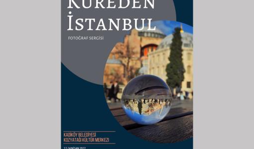 'Küreden İstanbul' Fotoğraf Sergisi