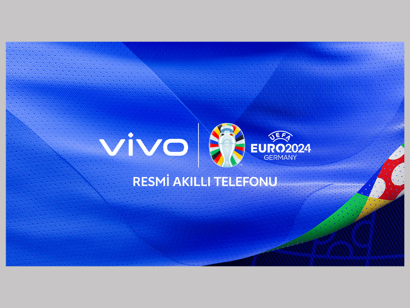 vivo, UEFA EURO 2024TM Resmi Ortağı Oldu